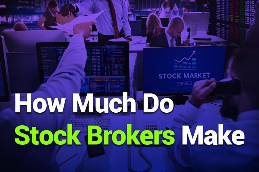 How Much Do Stock Brokers Make