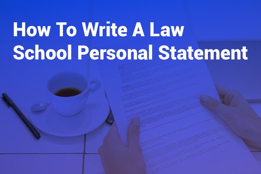 How to Write a Law School Personal Statement